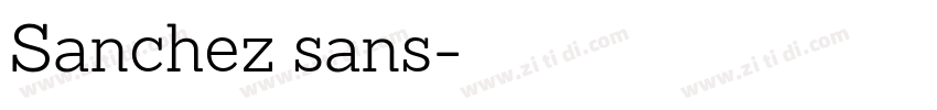 Sanchez sans字体转换